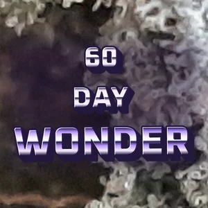 60 Day Wonder Cannabis Strain