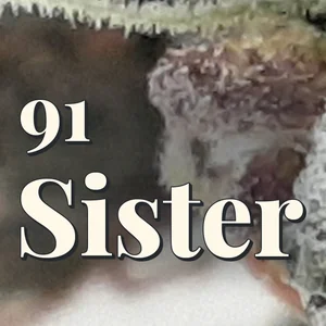 91 Sister Cannabis Strain