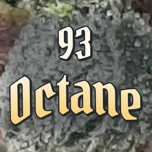 93 Octane Cannabis Strain