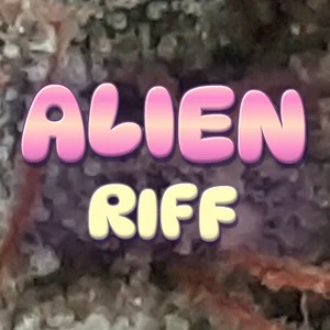 Alien Riff Cannabis Strain
