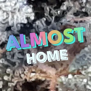 Almost Home Cannabis Strain