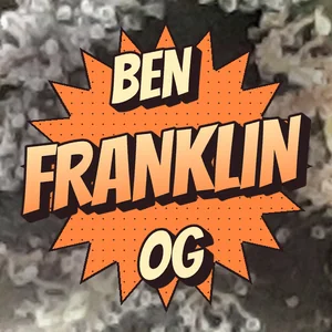 Ben Franklin OG Cannabis Strain