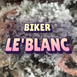 Biker Le'Blanc Cannabis Strain