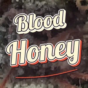 Blood Honey Cannabis Strain