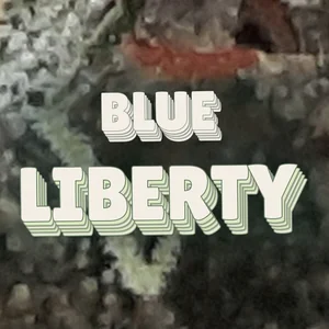 Blue Liberty Cannabis Strain