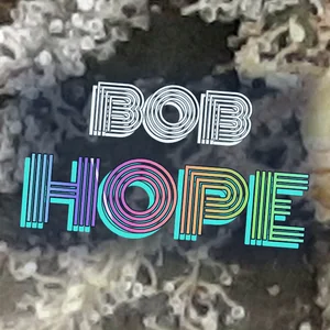Bob Hope Cannabis Strain