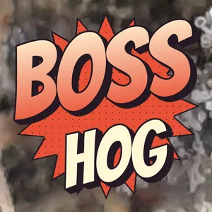 Boss Hog Cannabis Strain