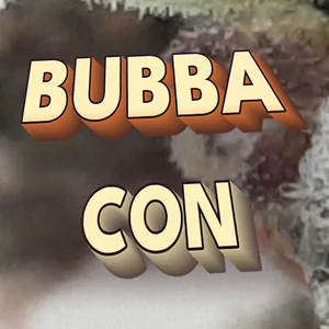 Bubba Con Cannabis Strain