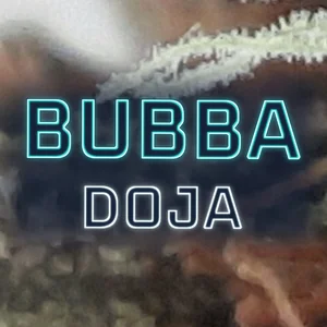 Bubba Doja Cannabis Strain