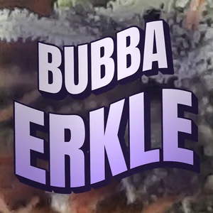 Bubba Erkle Cannabis Strain
