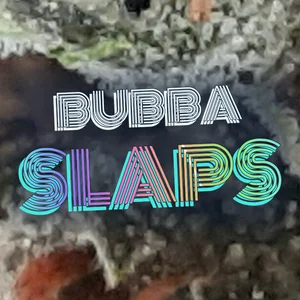 Bubba Slaps Cannabis Strain