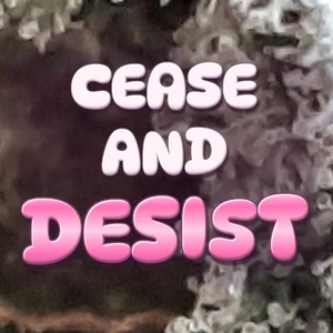 Cease and Desist Cannabis Strain