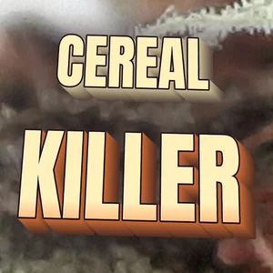 Cereal Killer Cannabis Strain