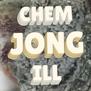 Chem Jong Ill Cannabis Strain