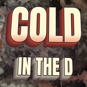 Cold in the D Cannabis Strain