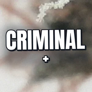 Criminal + Cannabis Strain