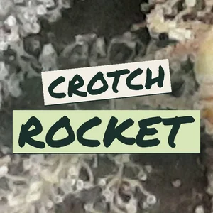 Crotch Rocket Cannabis Strain