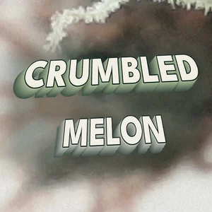 Crumbled Melon Cannabis Strain