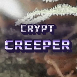 Crypt Creeper Cannabis Strain