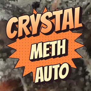 Crystal Meth Auto Cannabis Strain