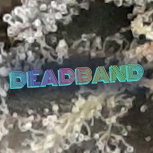 Deadband Cannabis Strain