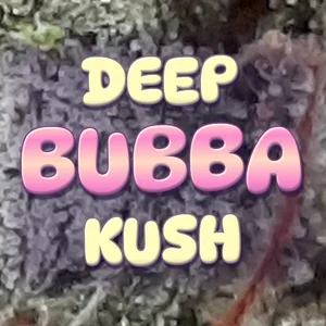 Deep Bubba Kush Cannabis Strain