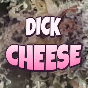 Dick Cheese Cannabis Strain
