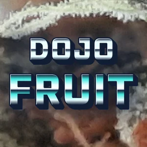 Dojo Fruit Cannabis Strain