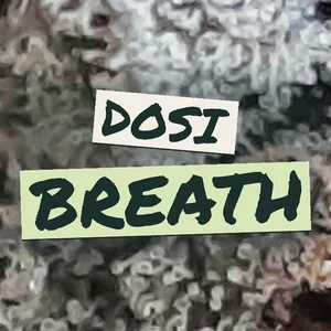 Dosi Breath Cannabis Strain