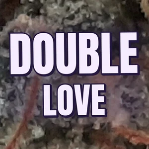 Double Love Cannabis Strain