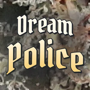 Dream Police Cannabis Strain