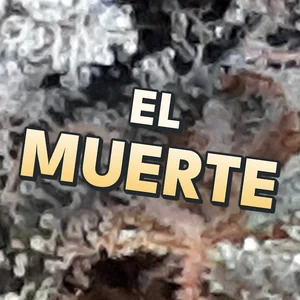 El Muerte Cannabis Strain