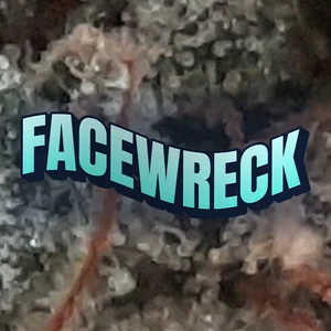 Facewreck Cannabis Strain