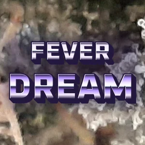 Fever Dream Cannabis Strain