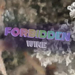 Forbidden Wine Cannabis Strain