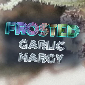 Frosted Garlic Margy Cannabis Strain