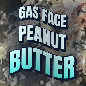 Gas Face Peanut Butter Cannabis Strain
