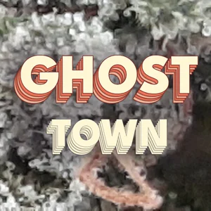 Ghost Town Cannabis Strain