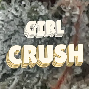 Girl Crush Cannabis Strain