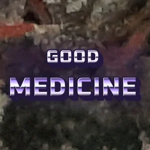Good Medicine Cannabis Strain