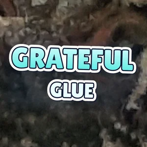 Grateful Glue Cannabis Strain