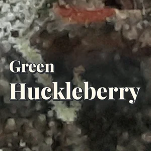 Green Huckleberry Cannabis Strain