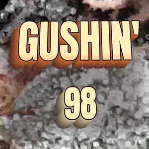 Gushin' 98 Cannabis Strain