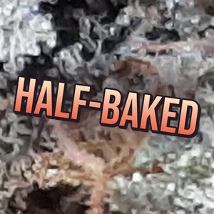 Half-Baked Cannabis Strain