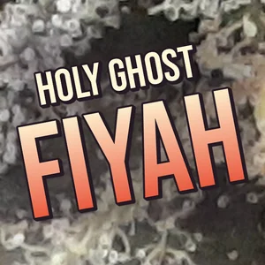 Holy Ghost Fiyah Cannabis Strain