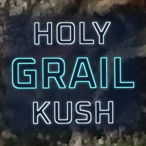 Holy Grail Kush Cannabis Strain