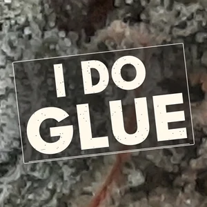 I Do Glue Cannabis Strain