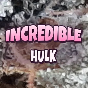 Incredible Hulk Cannabis Strain