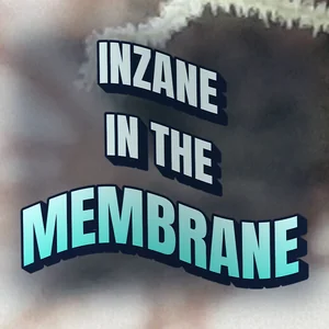 Inzane in the Membrane Cannabis Strain