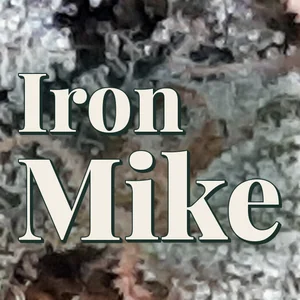 Iron Mike Cannabis Strain